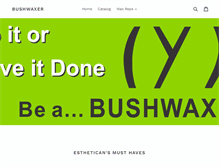 Tablet Screenshot of bushwaxer.com